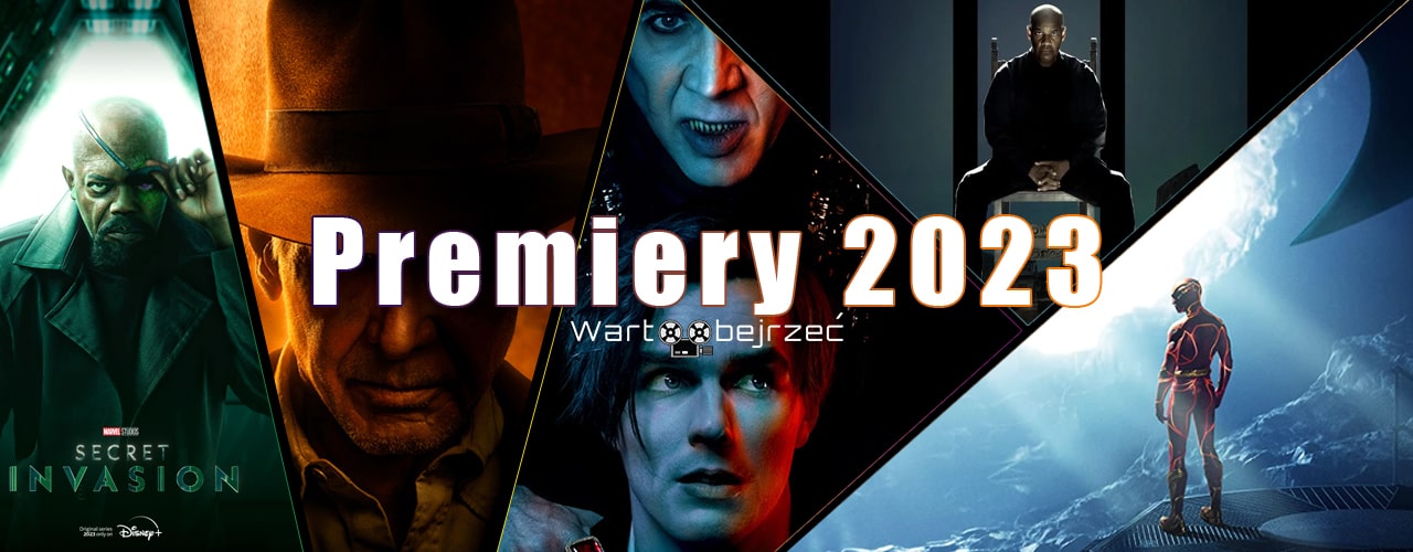 Premiery kinowe 2023 Co nowego w kinach