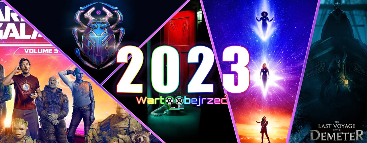 Nowości filmowe 2023 Filmy 2023 Premiery kinowe 2023