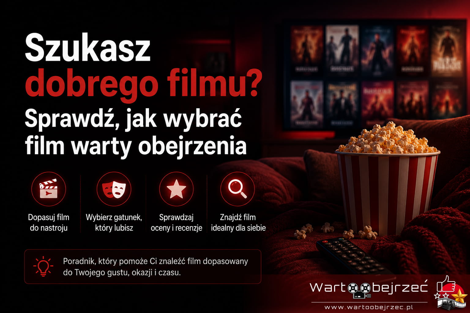 Szukasz dobrego filmu