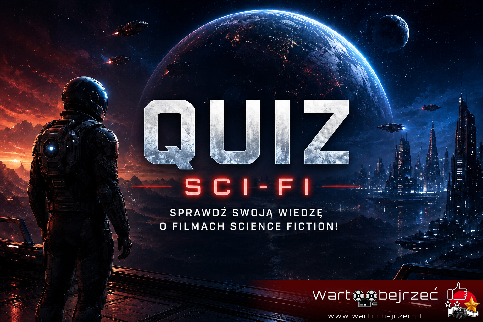 Quiz o filmach science fiction i kultowych produkcjach Sci-Fi
